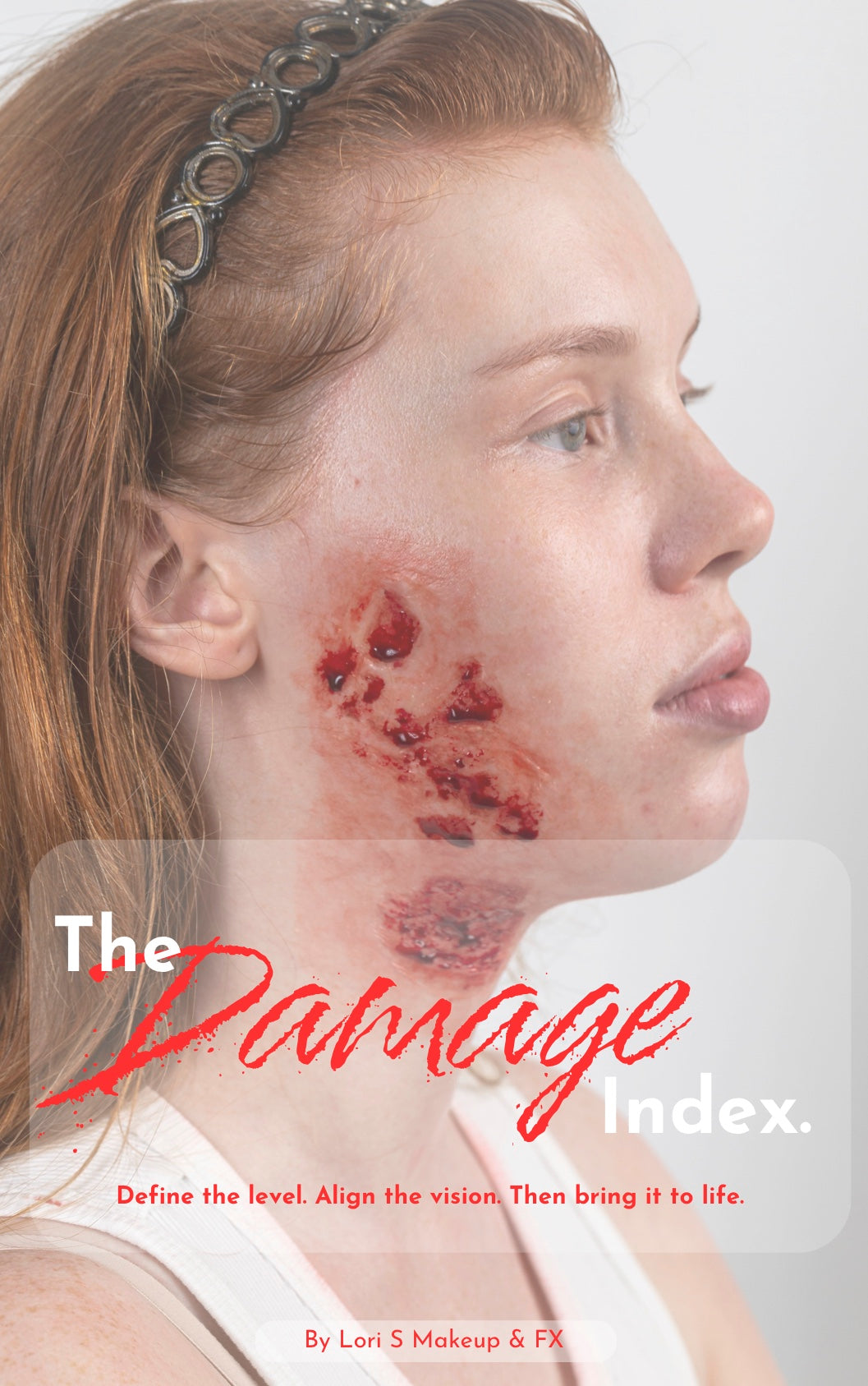 The Damage Index — Makeup FX Reference Guide